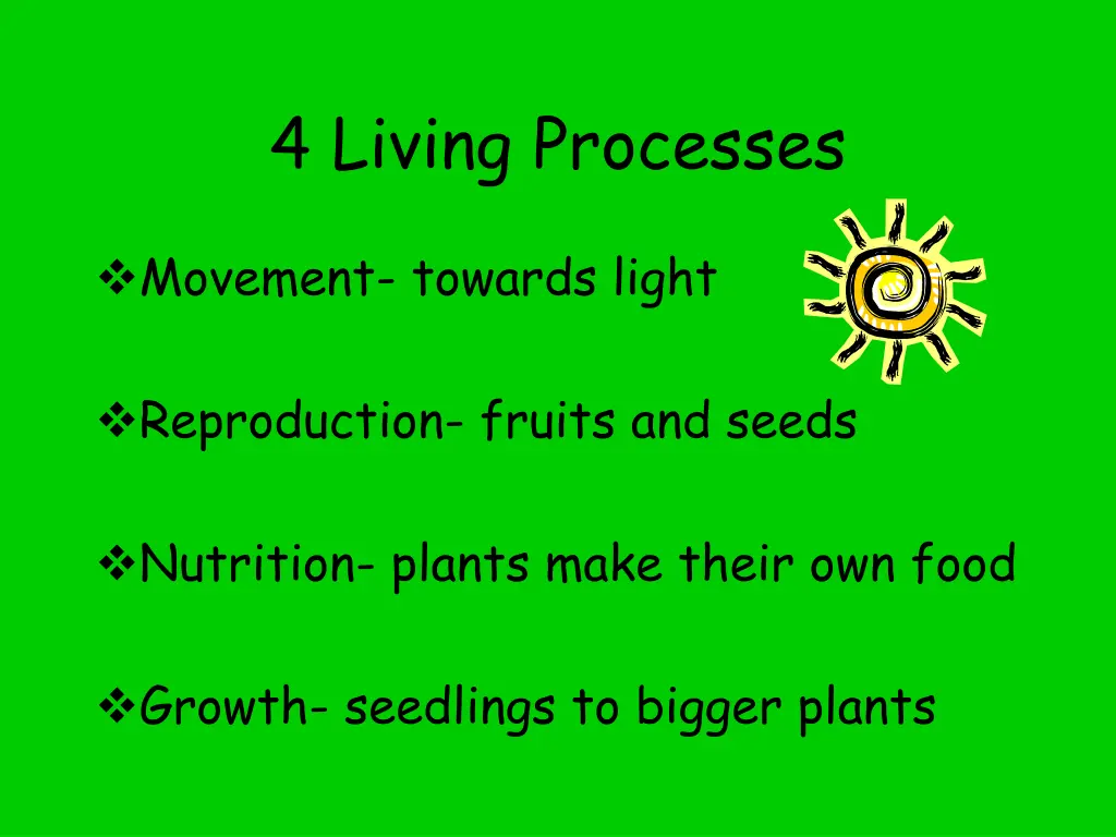 4 living processes