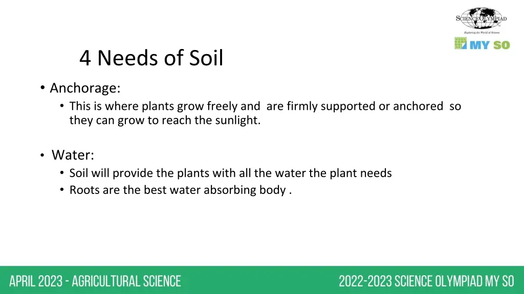 4 needs of soil anchorage this is where plants