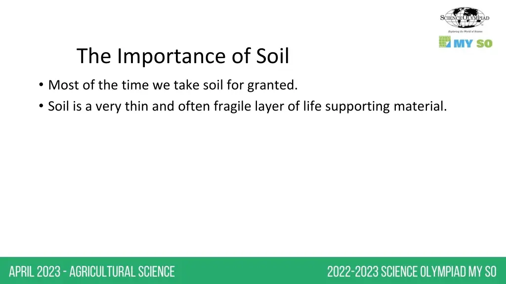 the importance of soil most of the time we take