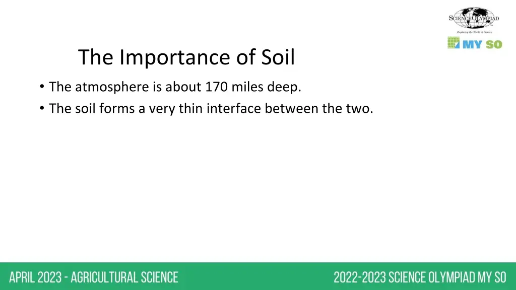 the importance of soil the atmosphere is about