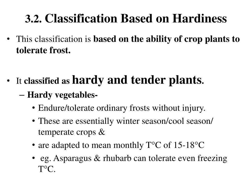 3 2 classification based on hardiness