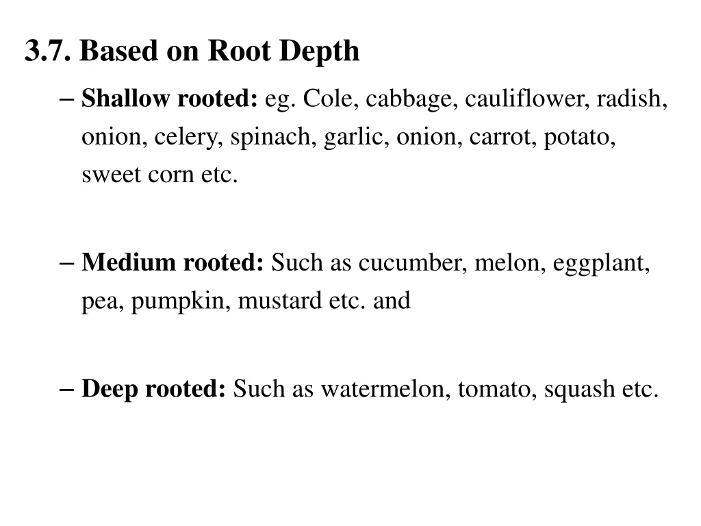 3 7 based on root depth