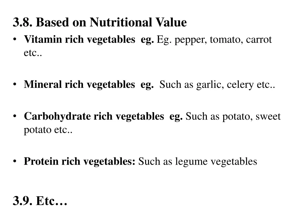 3 8 based on nutritional value vitamin rich