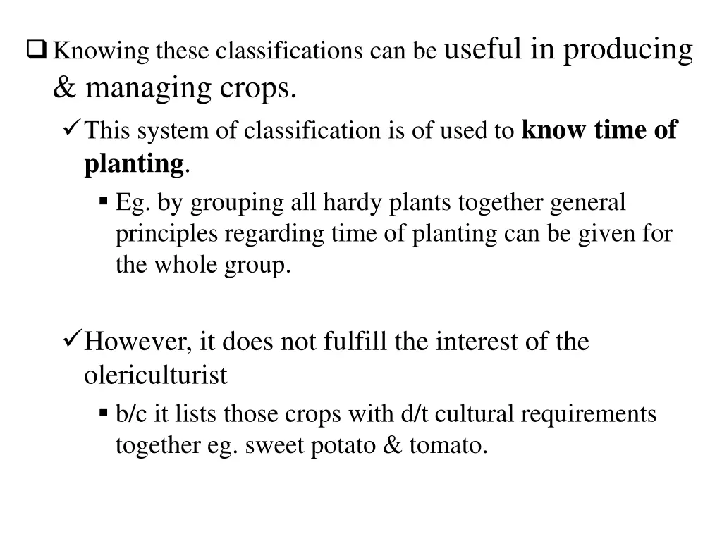 knowing these classifications can be useful