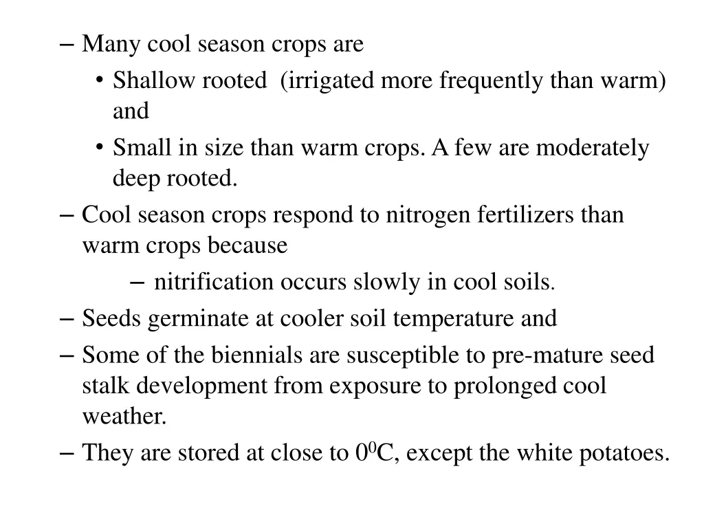 many cool season crops are shallow rooted