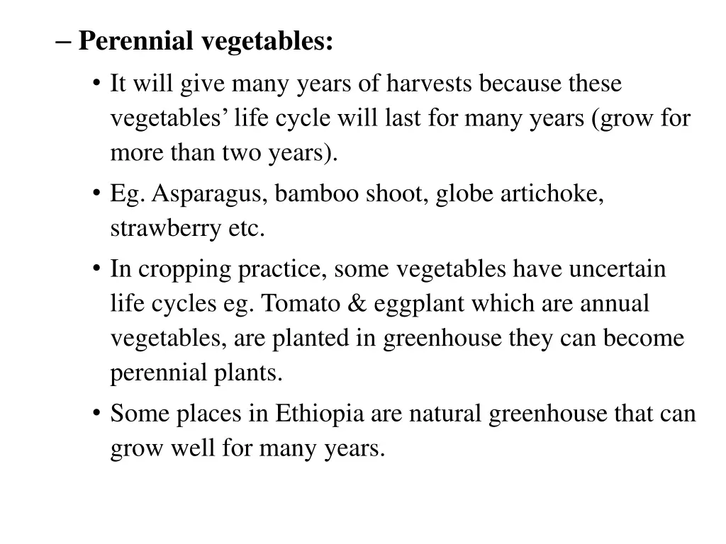 perennial vegetables it will give many years