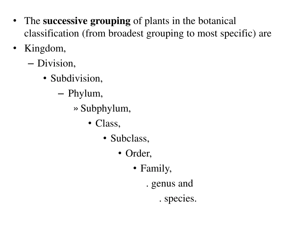 the successive grouping of plants
