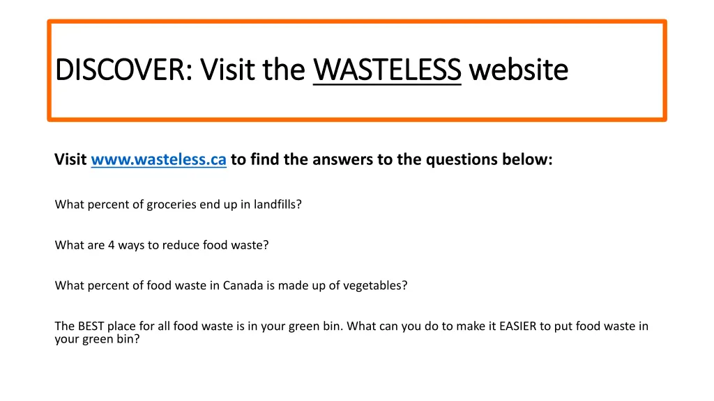 discover visit the discover visit the wasteless
