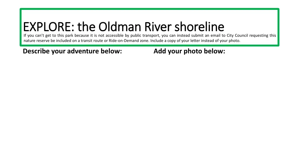 explore the oldman river shoreline explore