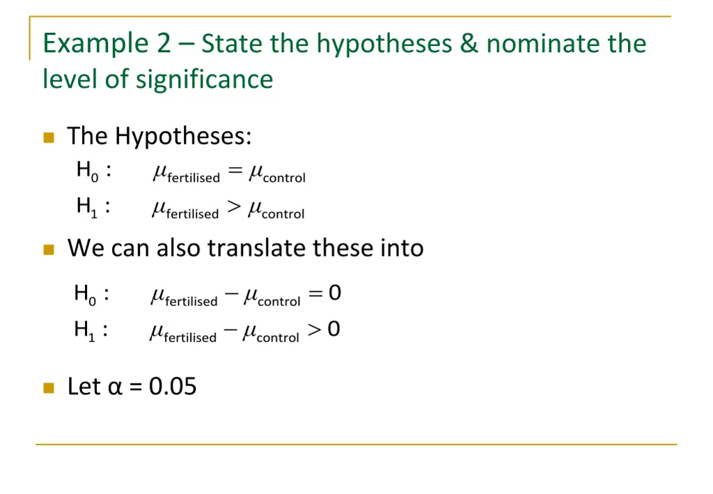 example 2 state the hypotheses nominate the level 1