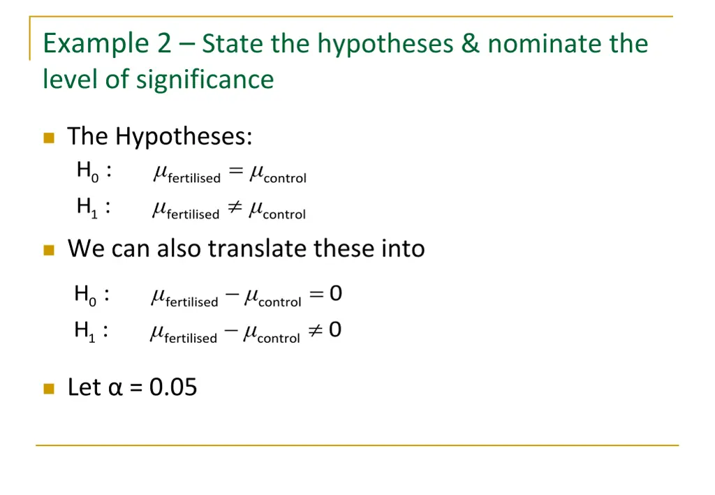 example 2 state the hypotheses nominate the level