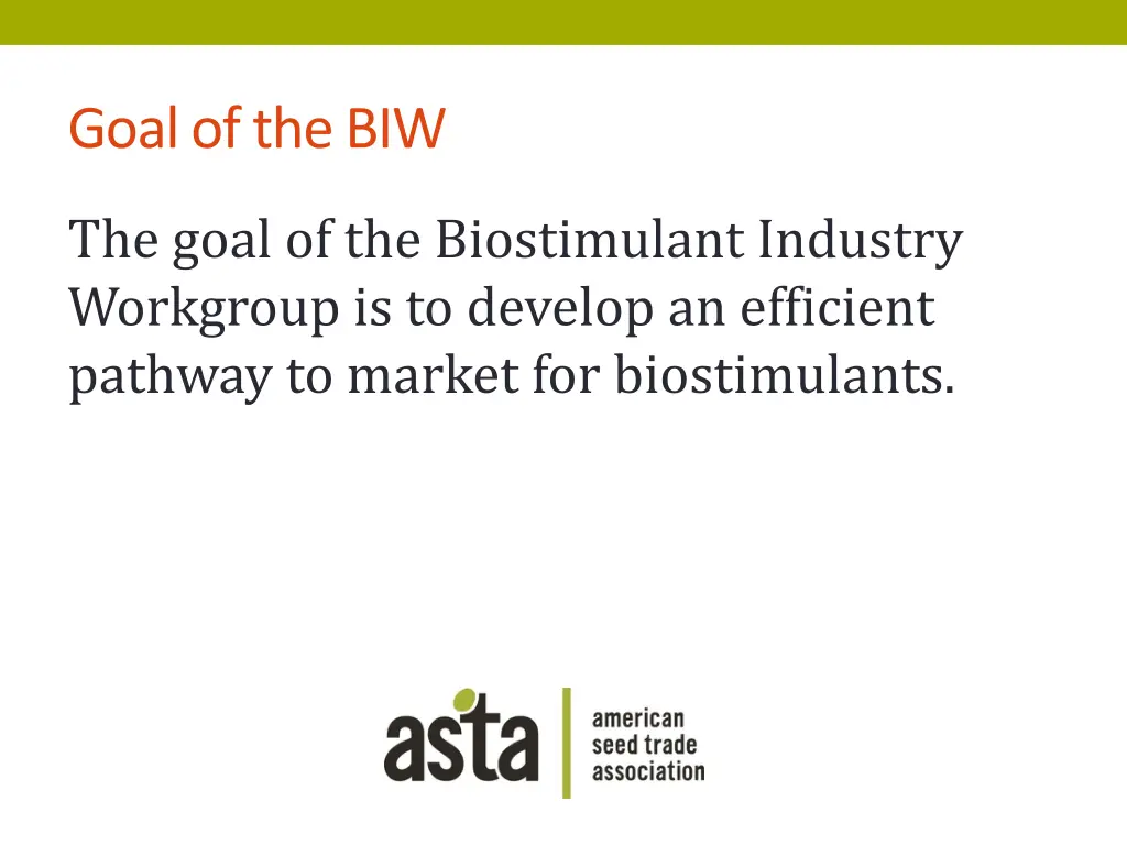 goal of the biw