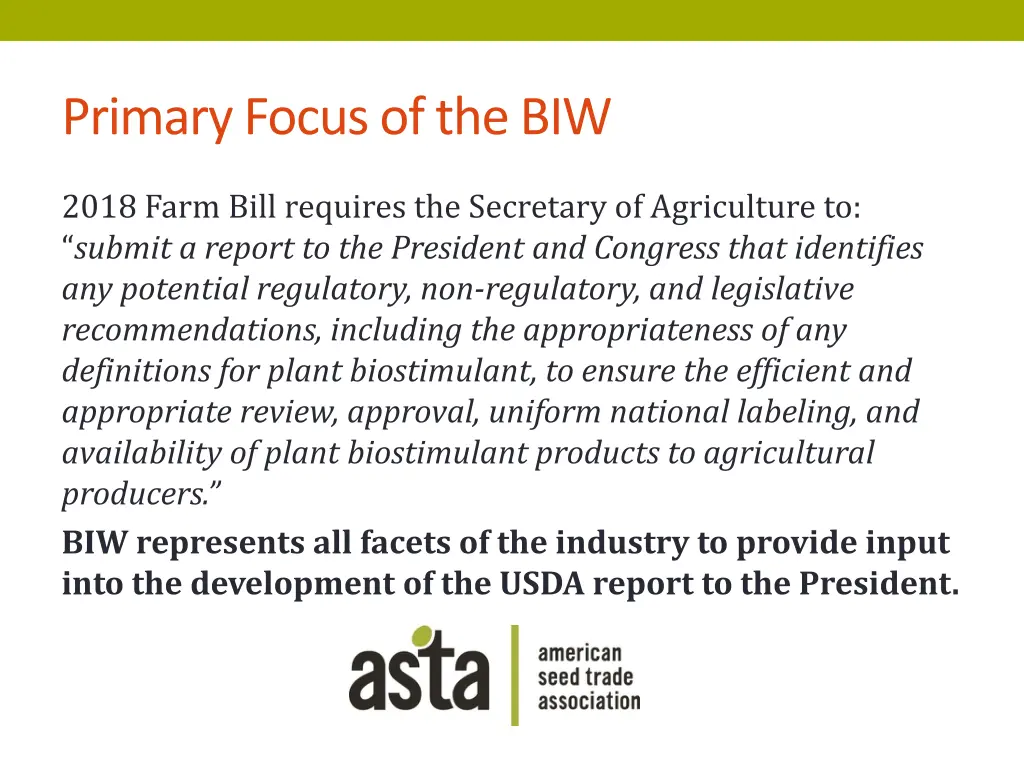 primary focus of the biw