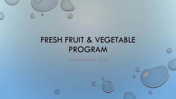 fresh fruit vegetable program