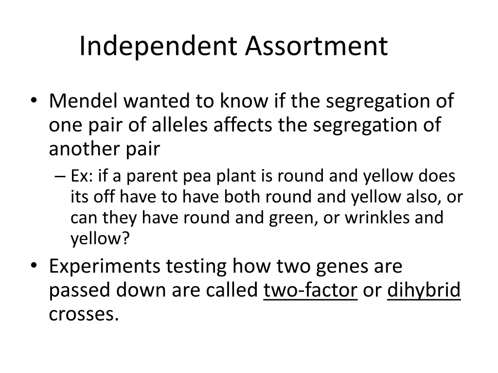 independent assortment