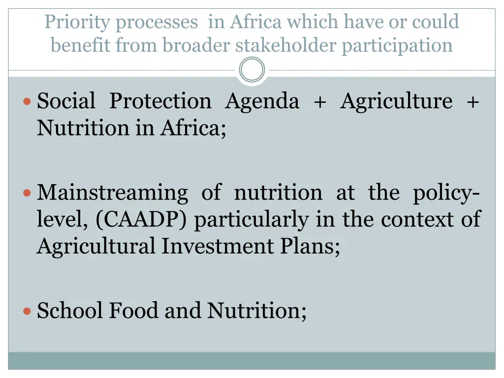 priority processes in africa which have or could
