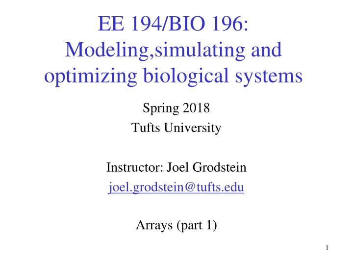 ee 194 bio 196 modeling simulating and optimizing