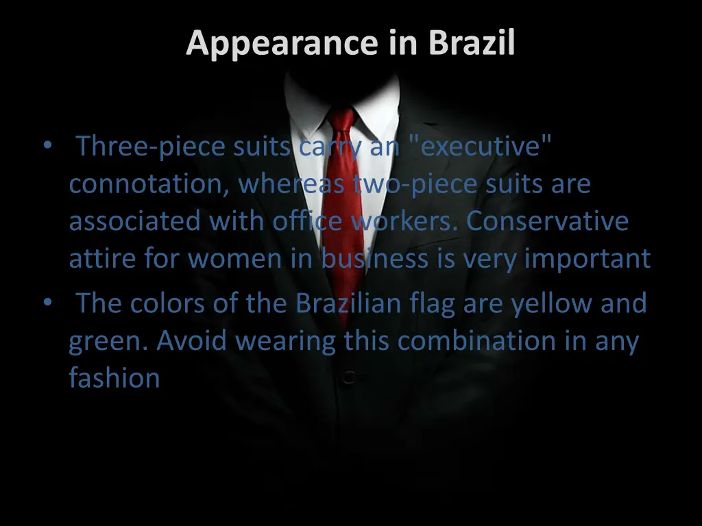 appearance in brazil