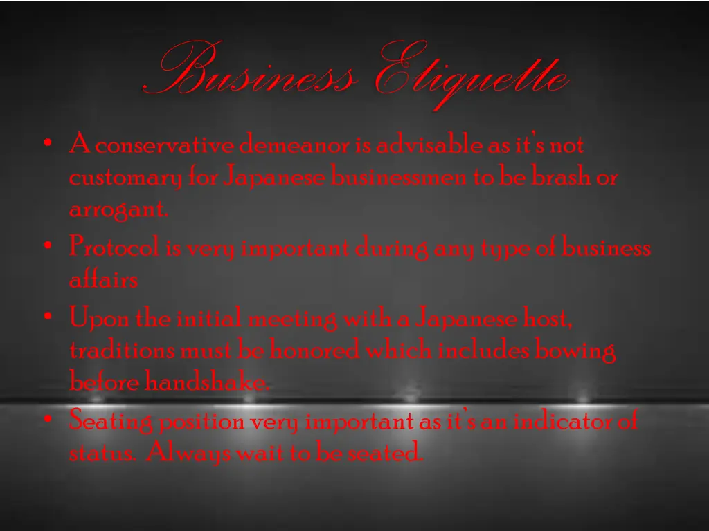business etiquette a conservative demeanor