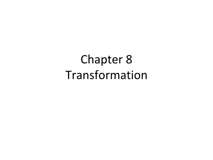 chapter 8 transformation