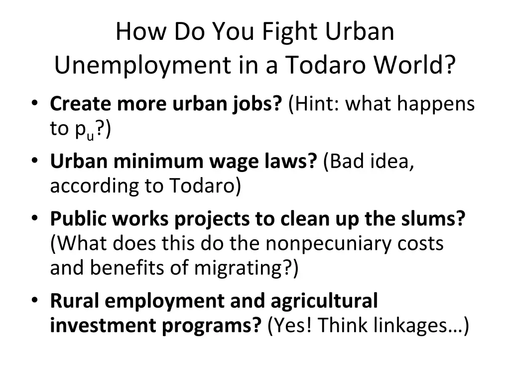 how do you fight urban unemployment in a todaro