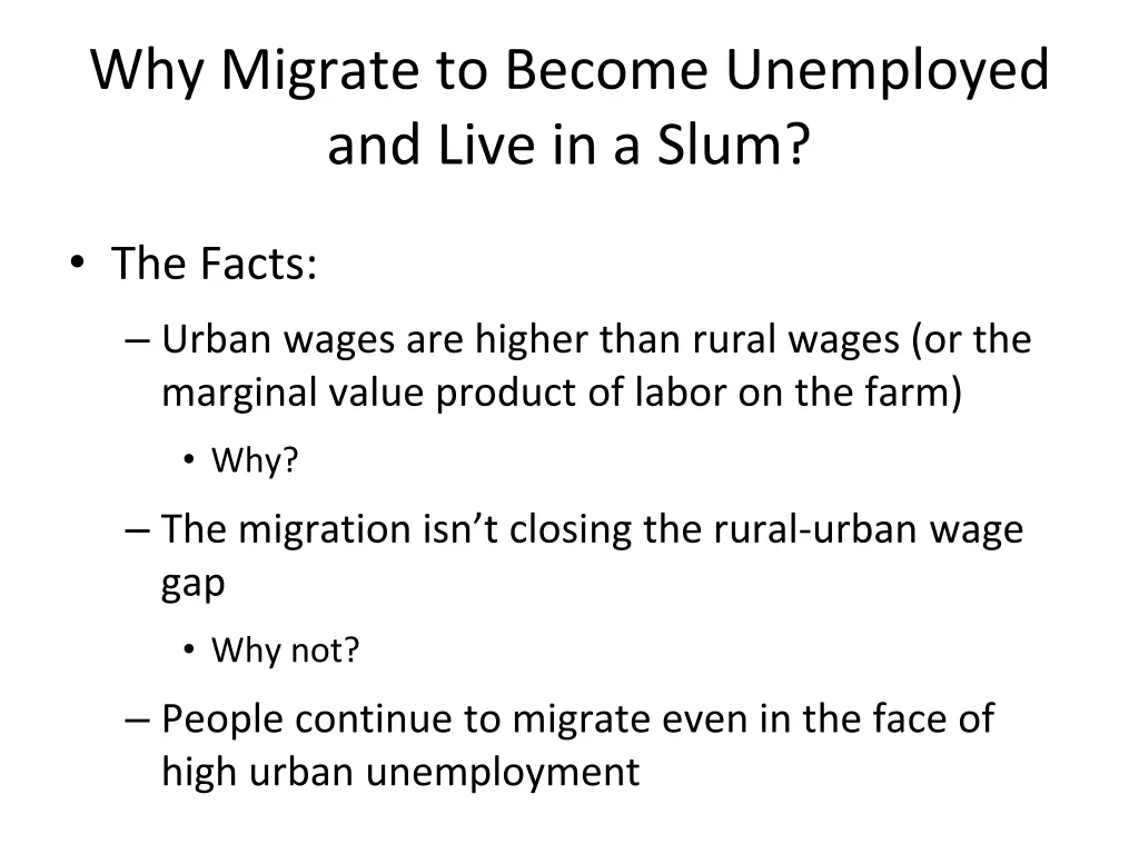 why migrate to become unemployed and live