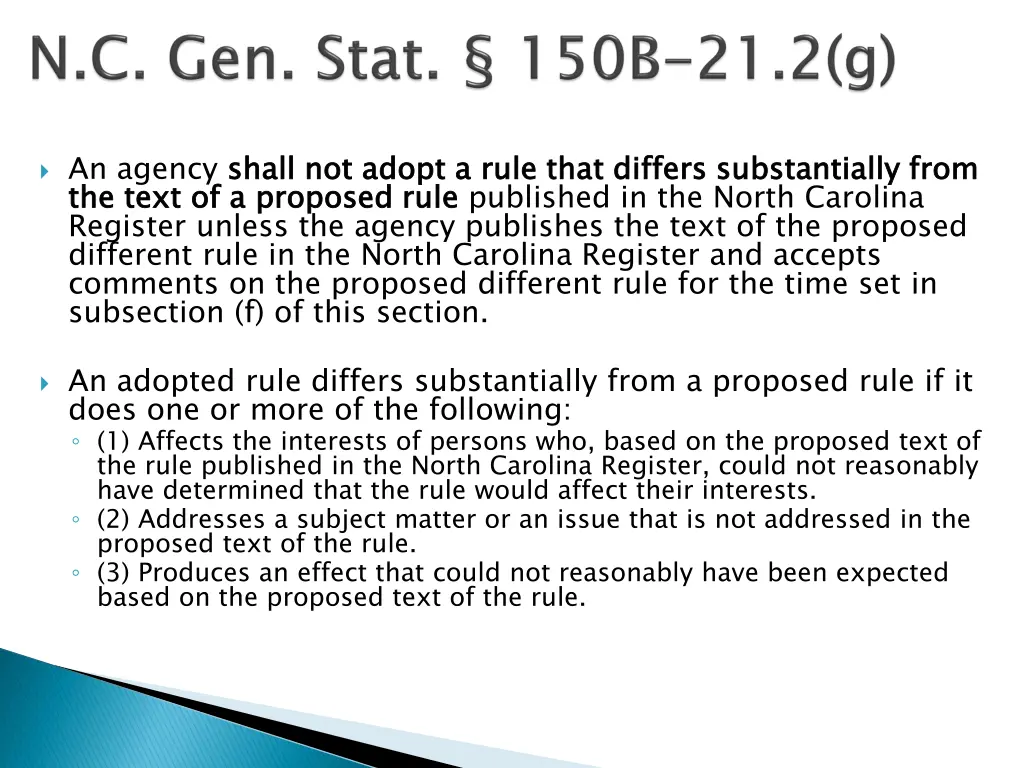 an agency shall not adopt a rule that differs