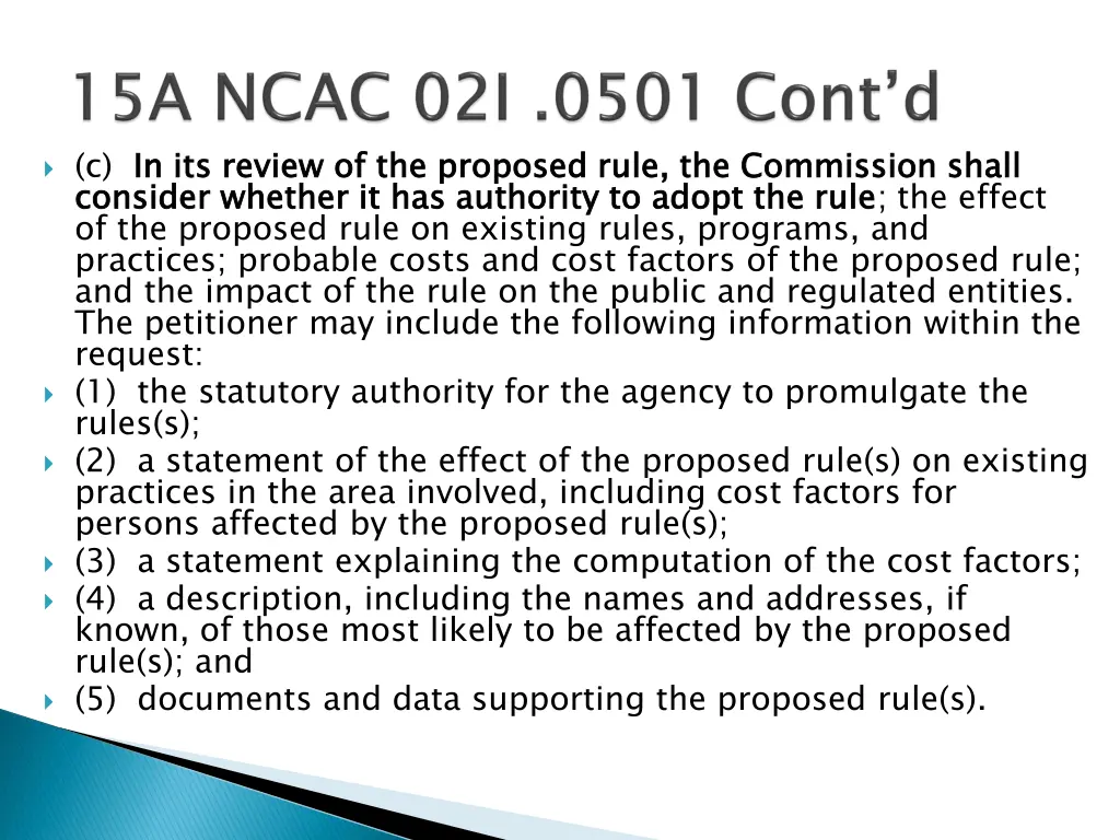 c in its review of the proposed rule