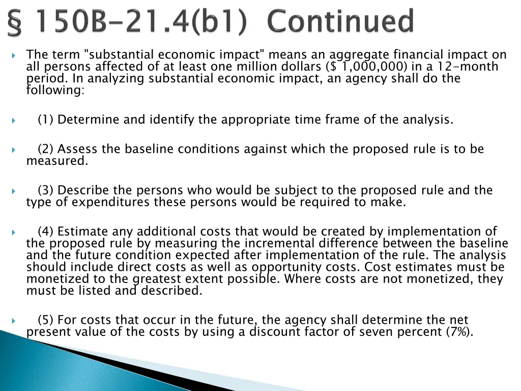 the term substantial economic impact means