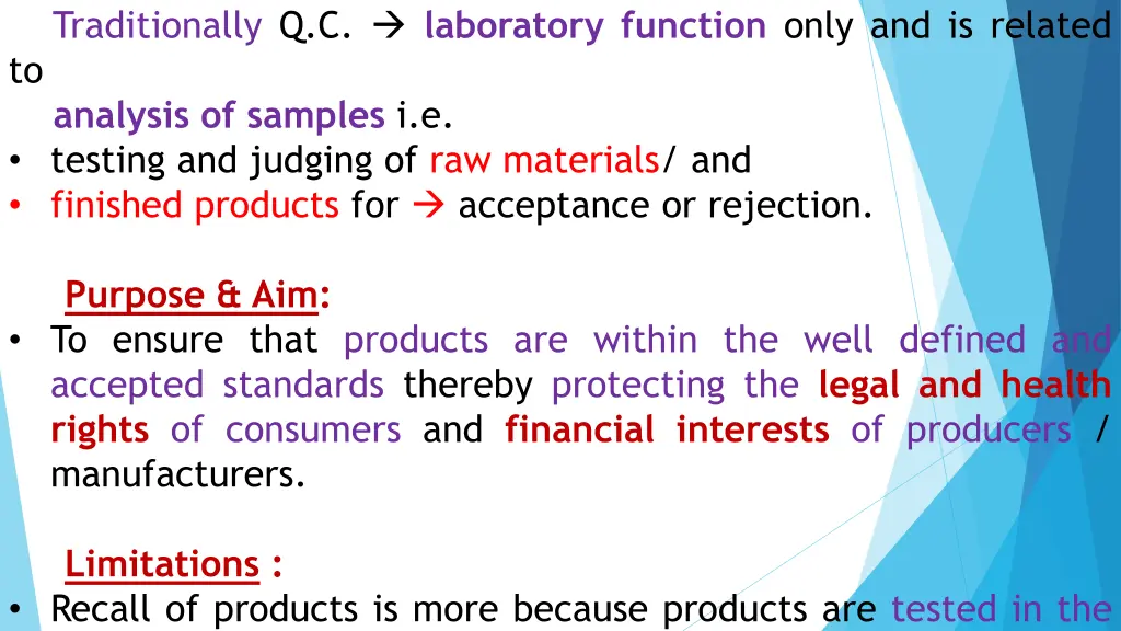 traditionally q c laboratory function only