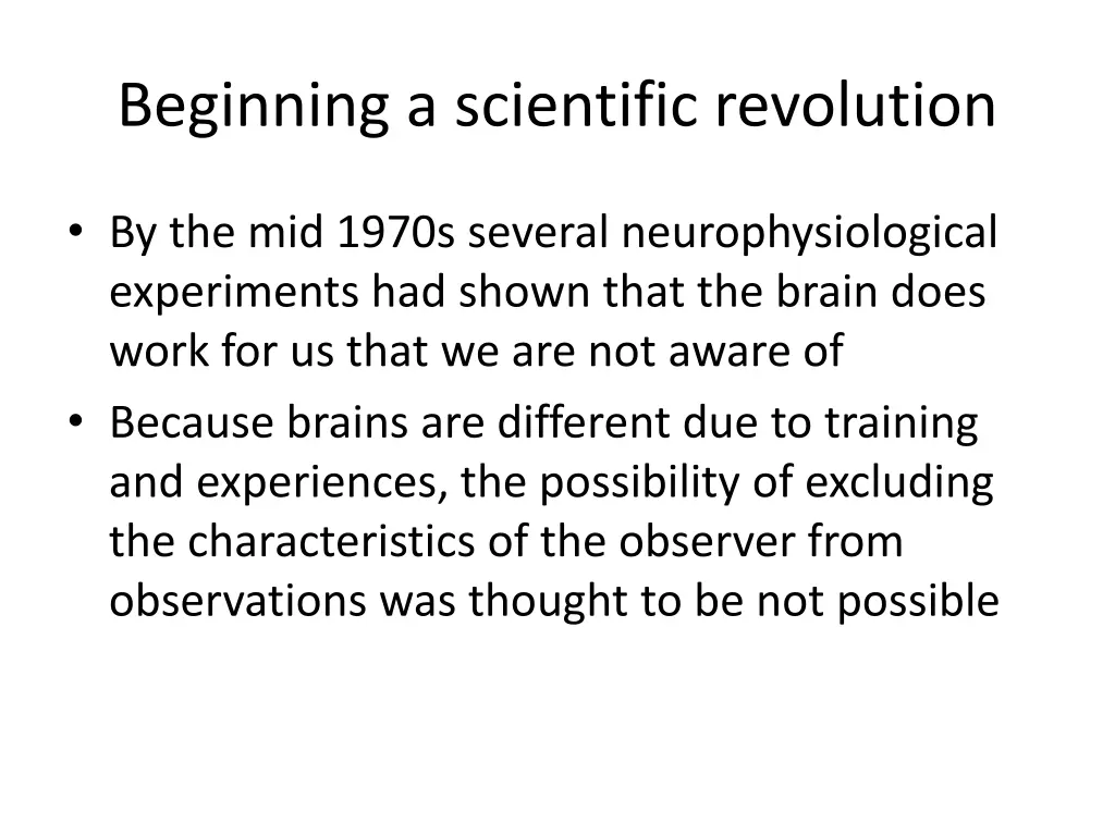 beginning a scientific revolution