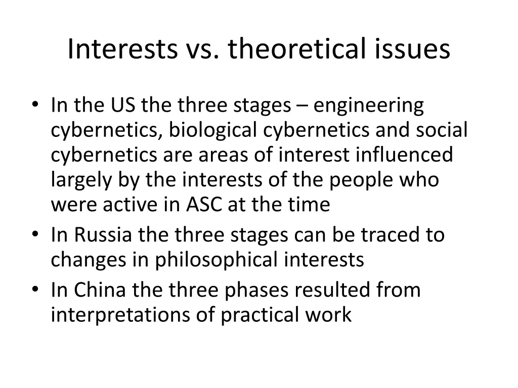 interests vs theoretical issues