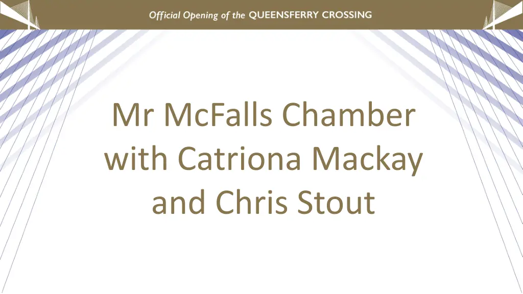 mr mcfalls chamber with catriona mackay and chris
