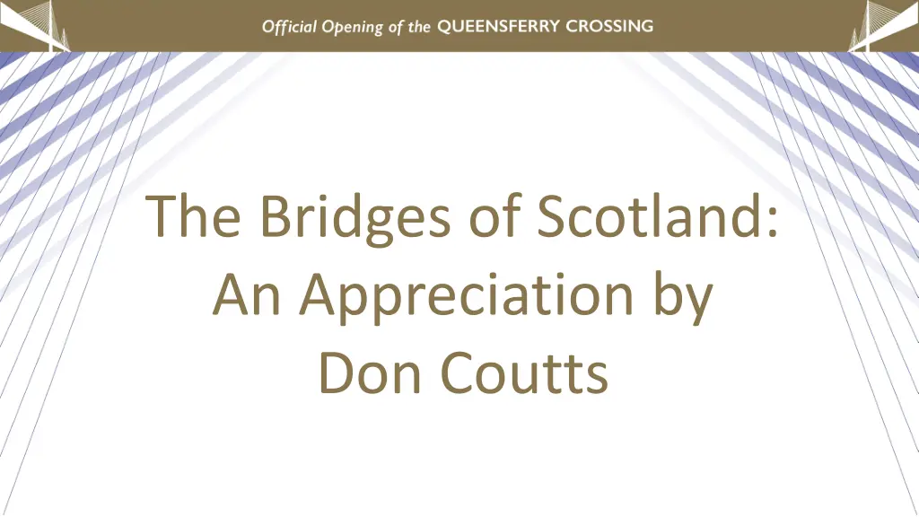 the bridges of scotland an appreciation