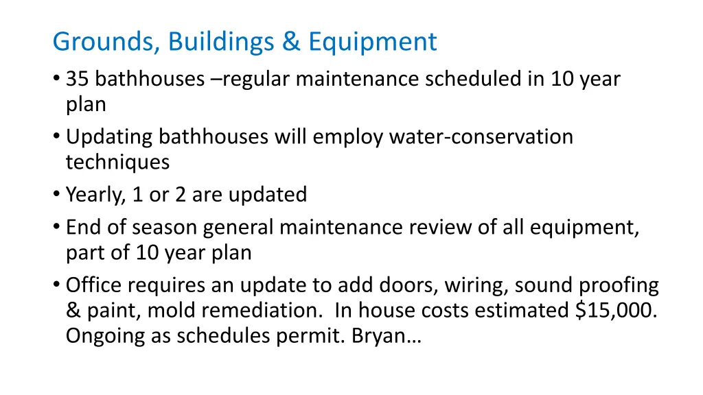 grounds buildings equipment 35 bathhouses regular