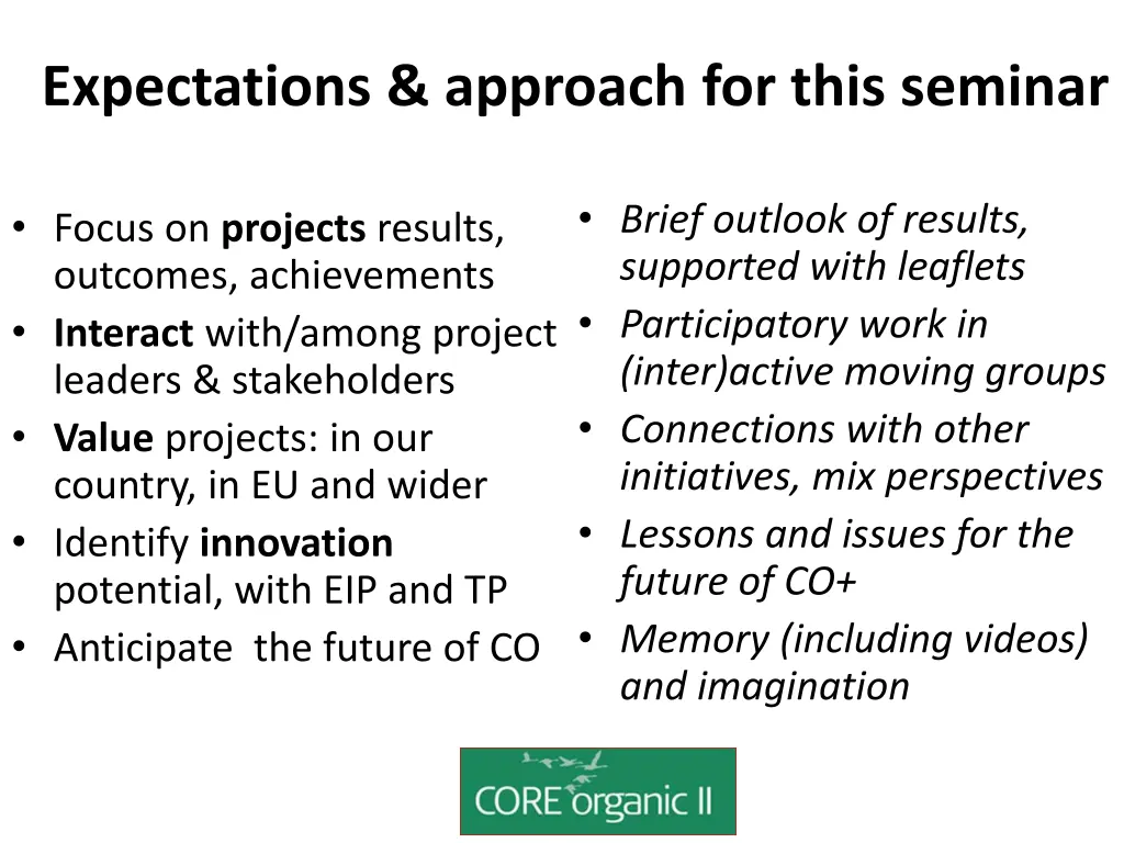 expectations approach for this seminar