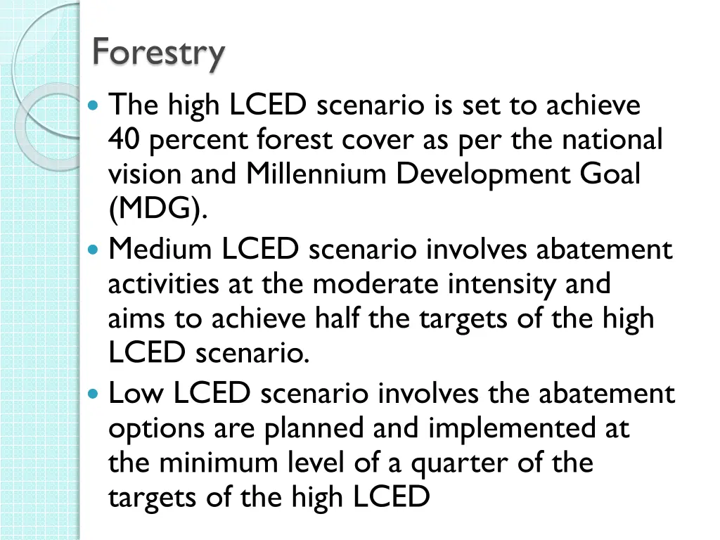 forestry the high lced scenario is set to achieve