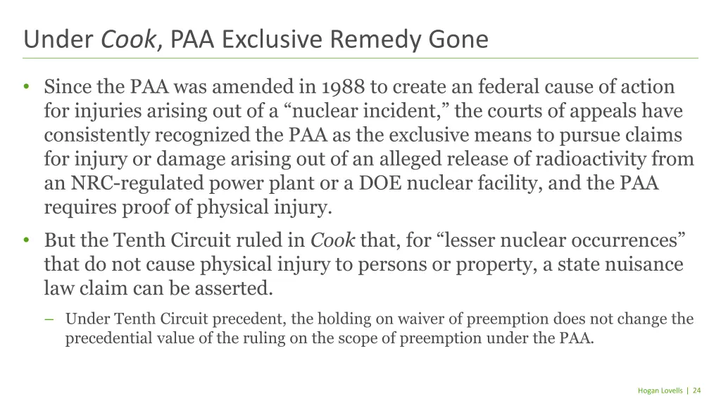 under cook paa exclusive remedy gone