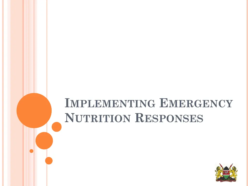 i mplementing e mergency n utrition r esponses