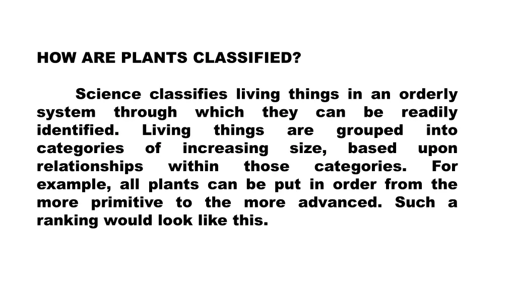 how are plants classified