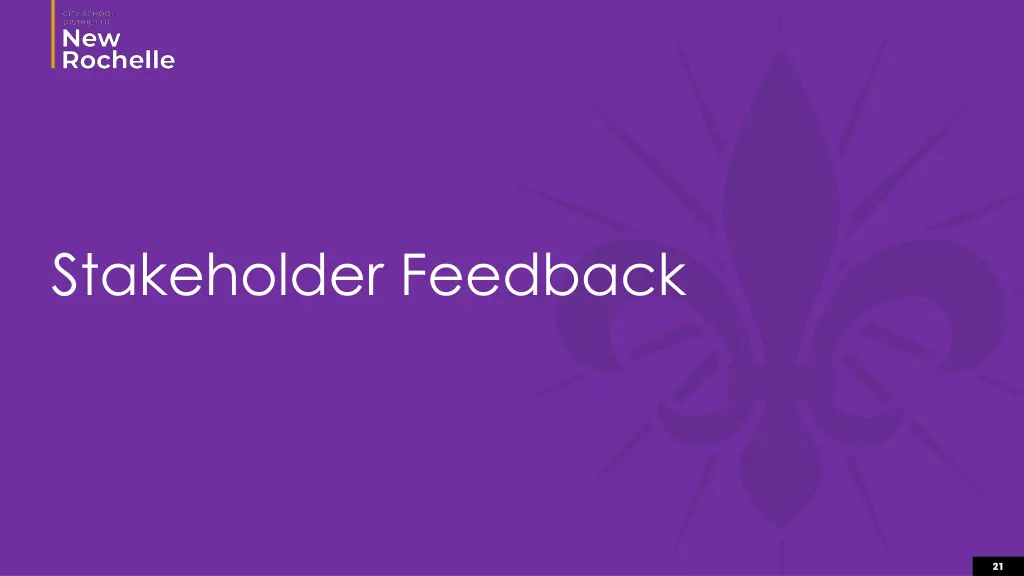 stakeholder feedback