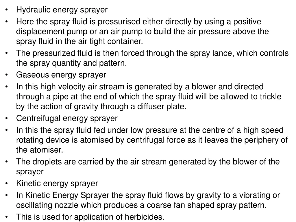 hydraulic energy sprayer here the spray fluid