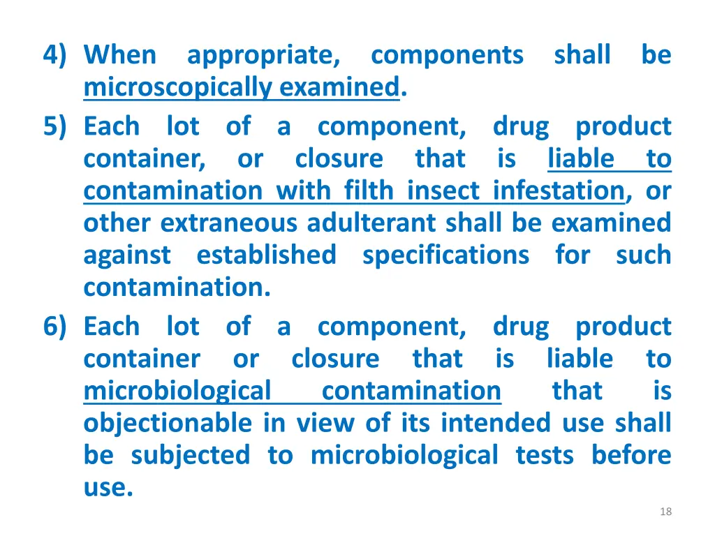 4 when appropriate components shall
