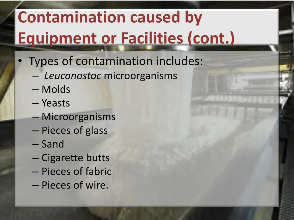 contamination caused by equipment or facilities 1