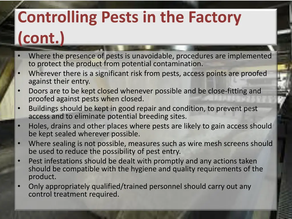 controlling pests in the factory cont where