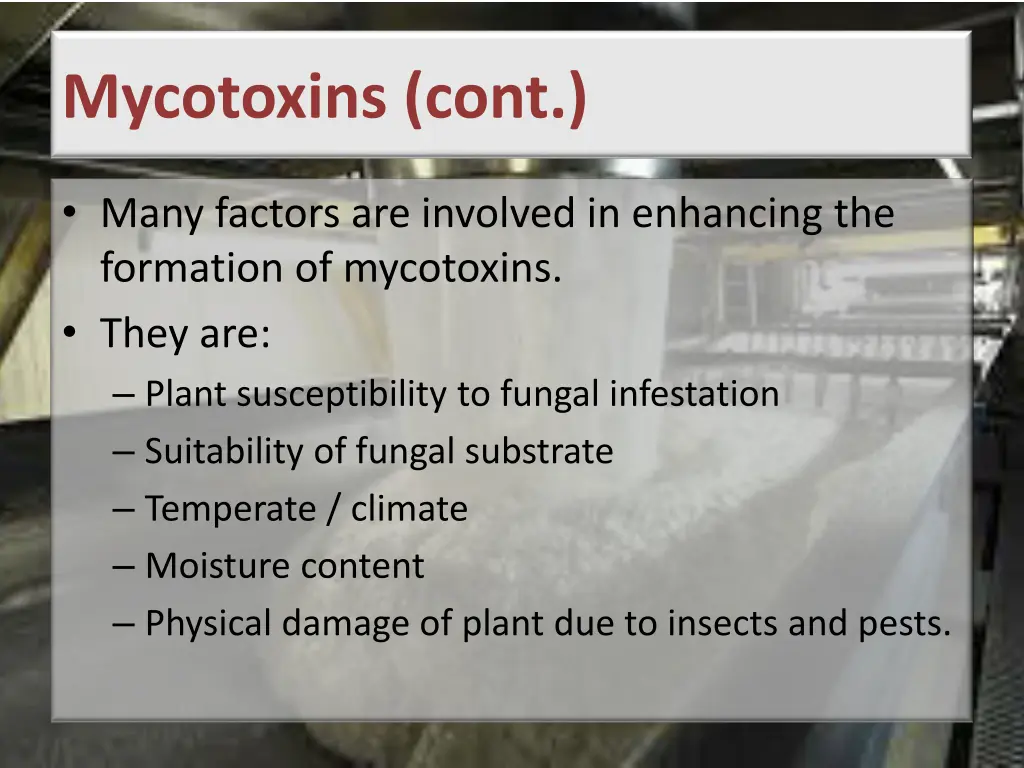 mycotoxins cont