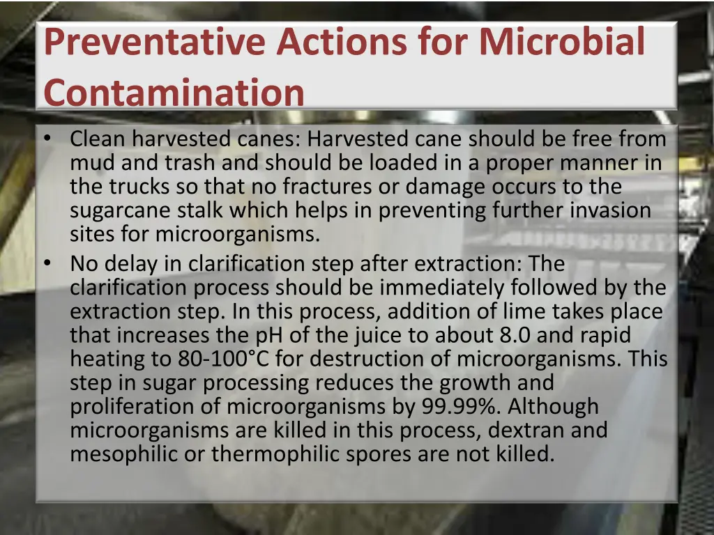 preventative actions for microbial contamination