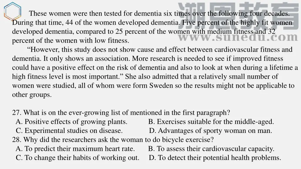 these women were then tested for dementia