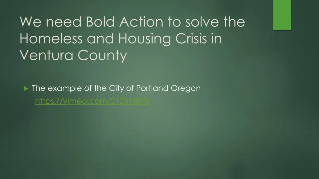we need bold action to solve the homeless