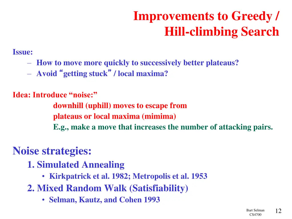 improvements to greedy hill climbing search